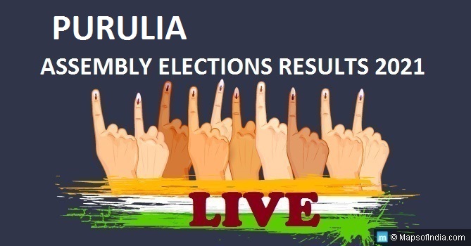 Purulia নির্বাচন ফলাফল সরাসরি সম্প্রচার | Purulia বিজয়ী প্রার্থী (নাম)ফলাফল, Purulia জেলা