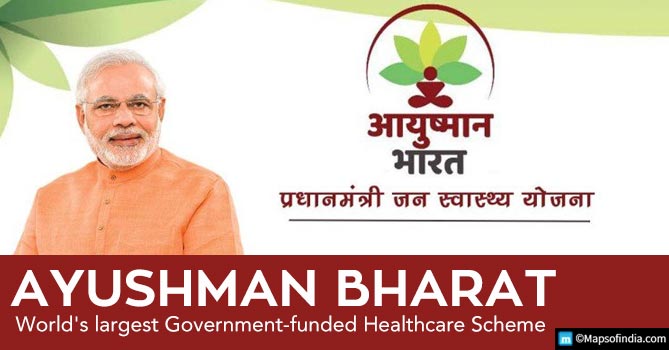 Ayushman Bharat, world's largest government-funded healthcare scheme and Progress of health care in India