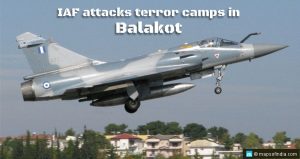 IAF Bombed Terrorist Camps in Balakot