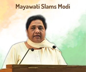 Mayawati Slams Modi