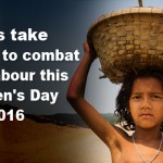 Let’s take a pledge to combat Child Labour this Children’s Day 2016