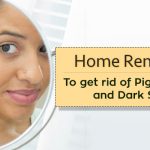 Home-remedies-to-get-rid-of-pigmentation-and-dark-spots