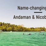The-name-changing-spree-Andaman-and-Nicobar-join-in