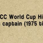 Captains of Indian Teams at Cricket World Cup