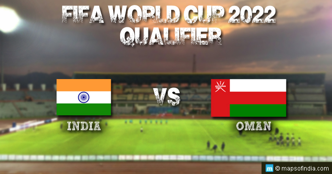 India's Clash Agains Oman in FIFA World Cup 2022 Qualifier FIFA World Cup 2022 Qualifier: India vs Oman