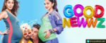 Good Newwz