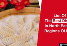 List Of The Best Dishes In North Eastern Regions Of India