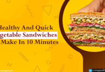 Healthy And Quick Vegetable Sandwiches To Make In 10 Minutes