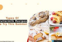 Types Of Buttermilk Recipes To Try This Summer