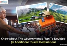 Know About The Government’s Plan To Develop 36 Additional Tourist Destinations
