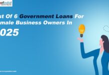 List Of 6 Government Loans For Female Business Owners In 2025