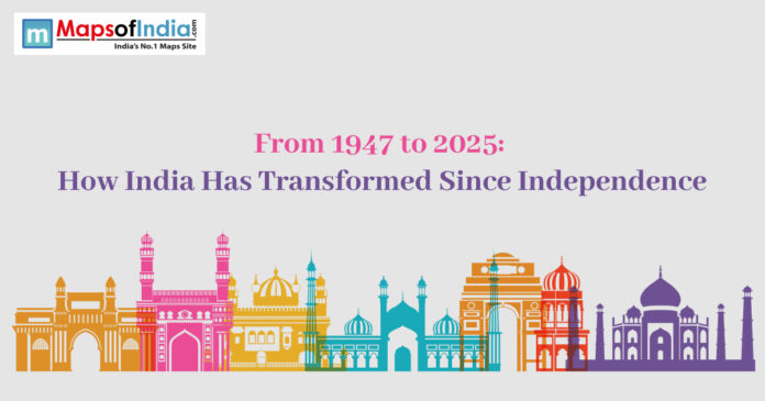 Illustration showing iconic Indian monuments in vibrant colors with the title “From 1947 to 2025: How India Has Transformed Since Independence