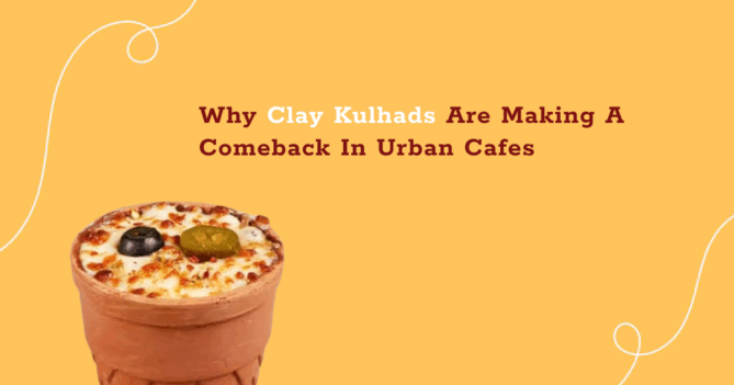 A baked dish served in a traditional clay kulhad on a yellow background with text reading 'Why Clay Kulhads Are Making A Comeback In Urban Cafes'