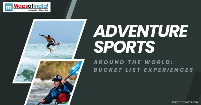 Two photos of adventure sports—one of a man surfing a wave mid-air and another of a person kayaking in white-water rapids, with text "ADVENTURE SPORTS Around the world: Bucket list experiences."