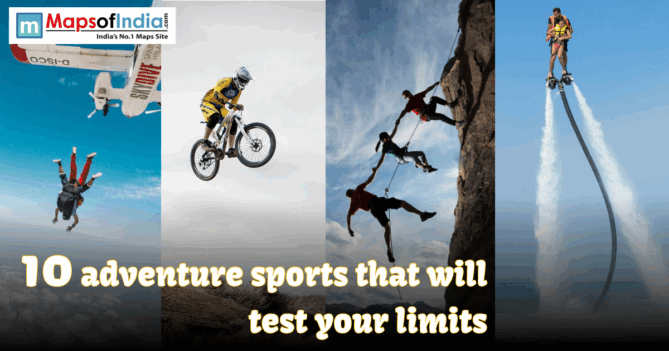 Collage showing people skydiving, mountain biking, rock climbing, and flyboarding with the text '10 adventure sports that will test your limits' and the Maps of India logo.