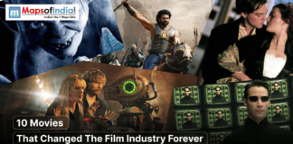10 Movies That Changed The Film Industry Forever A collage featuring iconic scenes from movies such as The Lord of the Rings, Baahubali, Titanic, The Matrix, and an animated robot film, overlaid with the text "10 Movies That Changed The Film Industry Forever" and the Maps of India logo.