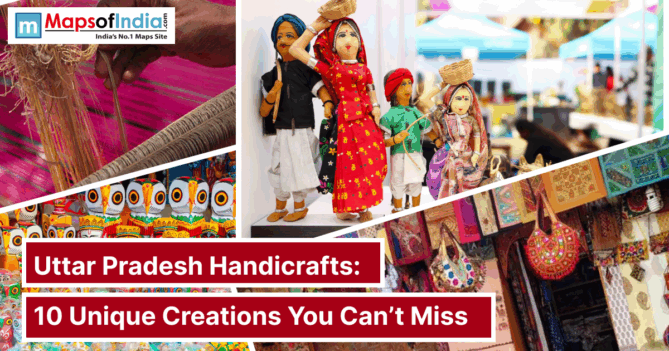 A vibrant collage of Uttar Pradesh handicrafts featuring textiles, wooden toys, puppets, and embroidered bags with the Maps of India logo.