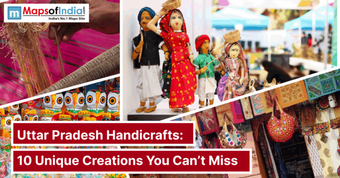 A vibrant collage of Uttar Pradesh handicrafts featuring textiles, wooden toys, puppets, and embroidered bags with the Maps of India logo.