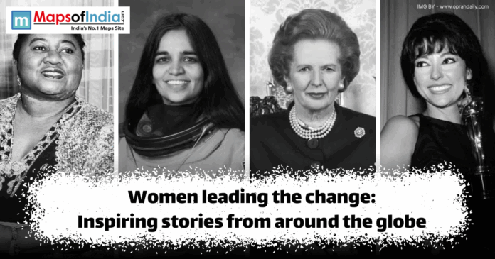 Collage of four influential women from different backgrounds, shown in black and white, representing global female leaders. The image includes the text ‘Women leading the change: Inspiring stories from around the globe’ with the Maps of India logo at the top.