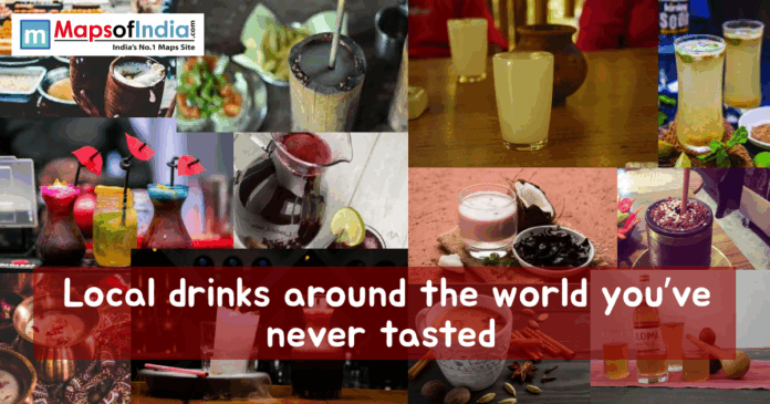 A collage of diverse traditional and colorful local drinks, primarily from India, featuring beverages in bamboo shoots, clay pots, and glassware. A red central banner reads, "Local drinks around the world you’ve never tasted."