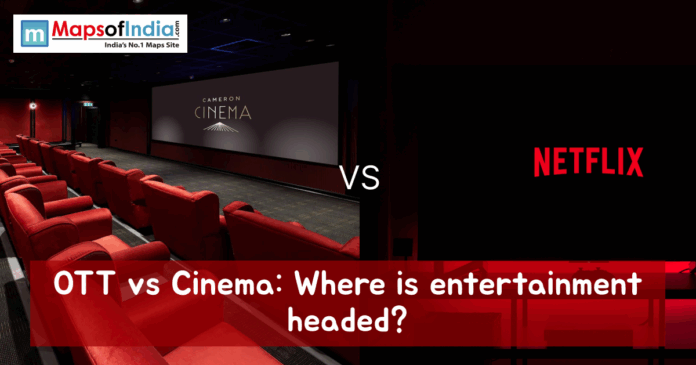 Ott Vs Chinema Split image showing an empty red-seated cinema hall on one side and a Netflix logo on the other, with text reading ‘OTT vs Cinema: Where is entertainment headed?’ and a MapsofIndia logo at the top.