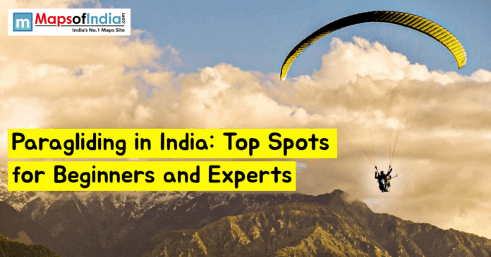 Paraglider flying over mountain landscape in India with text “Paragliding in India: Top Spots for Beginners and Experts” and Maps of India logo in the corner