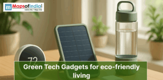 Green Tech Gadgets for Eco-Friendly Living Banner image showing eco-friendly tech gadgets including a solar panel device, smart thermostat, and reusable water bottle with the text “Green Tech Gadgets for eco-friendly living” and Maps of India logo