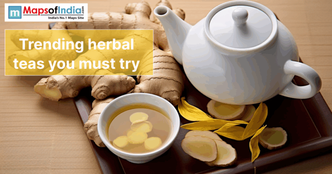 Banner image showing ginger roots, a cup of herbal tea, and a white teapot with the text “Trending herbal teas you must try” and Maps of India logo.