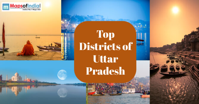 Collage of Uttar Pradesh landmarks with ghats, boats, Taj Mahal, and text “Top Districts of Uttar Pradesh”