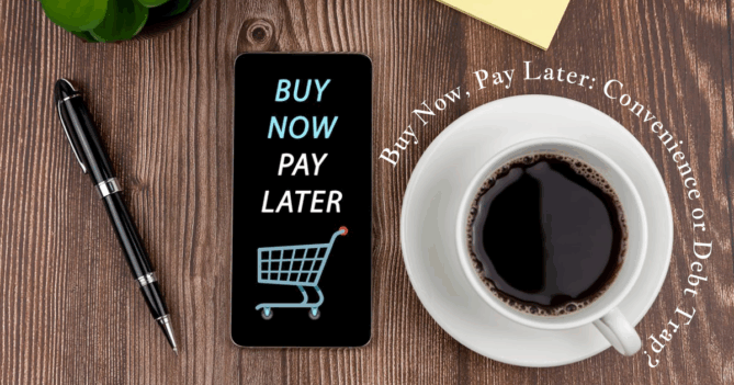 Smartphone with "Buy Now Pay Later" on screen next to a cup of coffee.