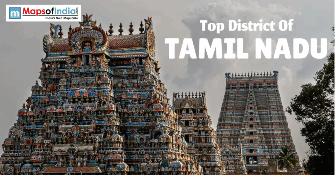 Colorful South Indian temple towers (gopurams) in Tamil Nadu with “Top District of Tamil Nadu” text and Maps of India logo.