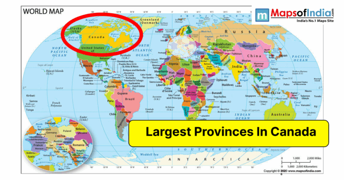 World map highlighting Canada in North America with a focus on the largest provinces in Canada, shown on a colorful political world map.