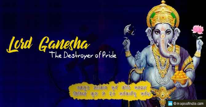 Lord Ganesha - The Destroyer of Pride - India