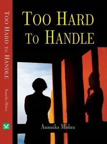 Too hard to handle Book-Cover