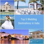 Five Most Exclusive Wedding Destinations in India