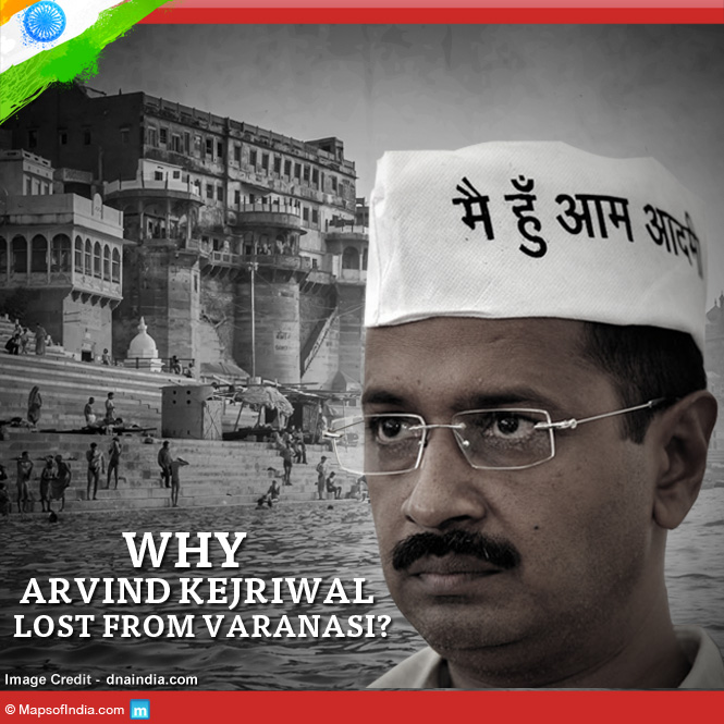 Why Arvind Kejriwal Lost from Varanasi in UP