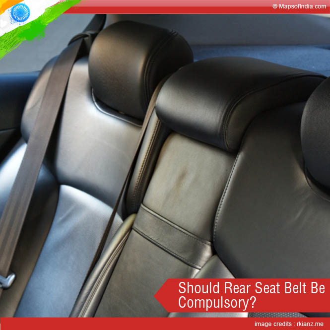  Rear seat belt should be compulsory or not?