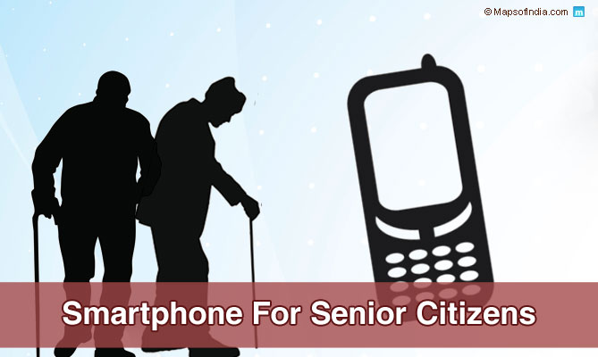 Smartphone for Senior Citizens