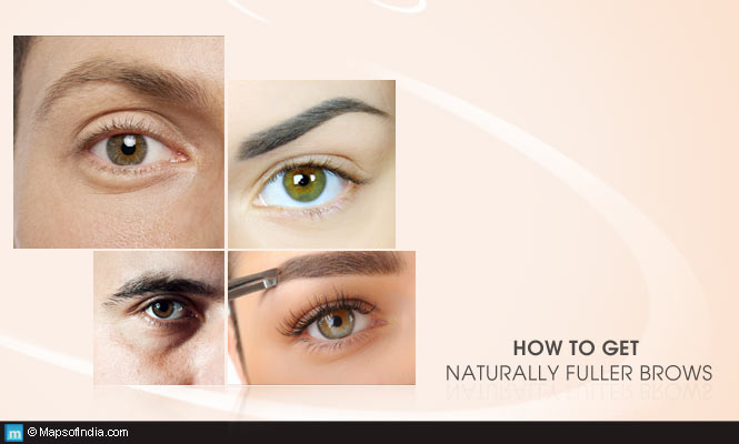 How to get eye brows thicker naturally