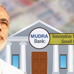 MUDRA Bank – Micro Units Development and Refinance Agency Ltd
