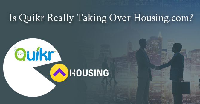 Housing.com's takeover by Quikr