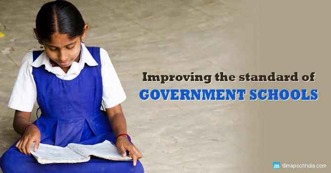 Improving the Standard of Government Schools