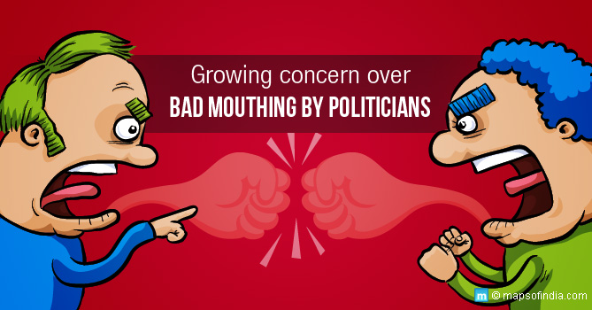 Growing concern over bad mouthing by politicians