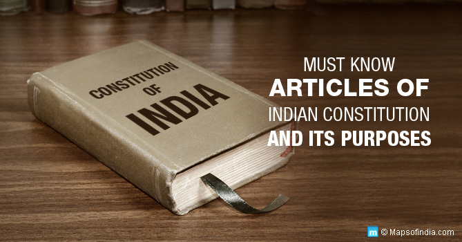Important Articles of Indian Constitution and their Purposes
