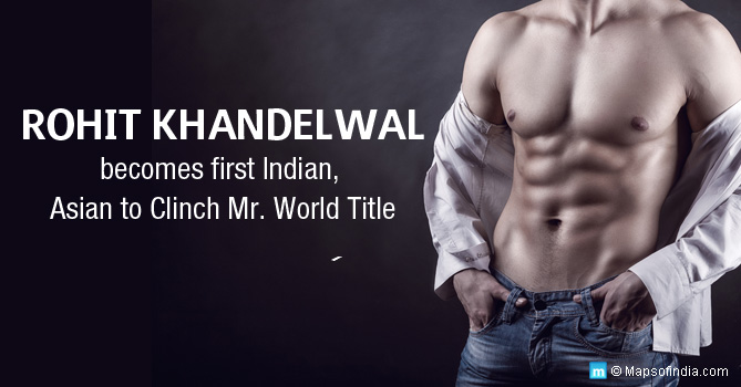 Rohit Khandelwal Won the Title of Mr. World 2016