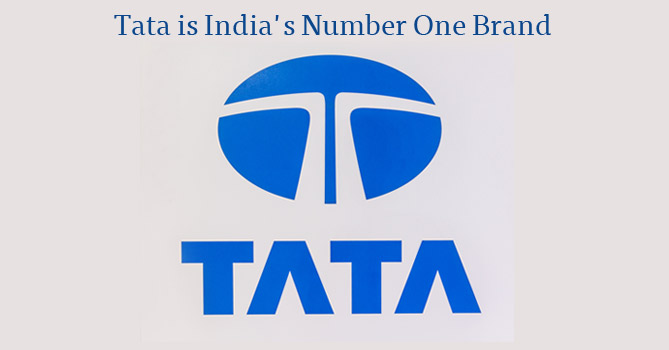Tata is India's Number one brand