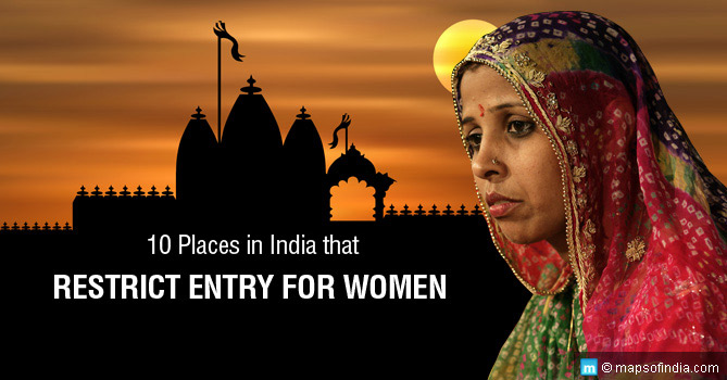 10 Places in India that Restrict Entry for Women