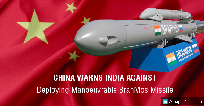 1) China Warns India Against Deploying Manoeuvrable BrahMos Missile
