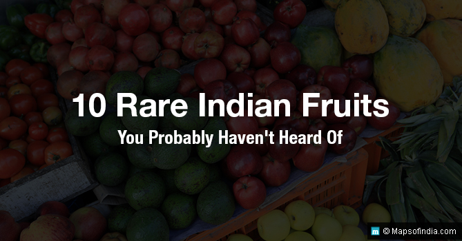 10 Rare Indian Fruits You Probably Haven't Heard Of