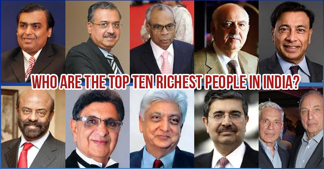 Top Ten Richest People in India